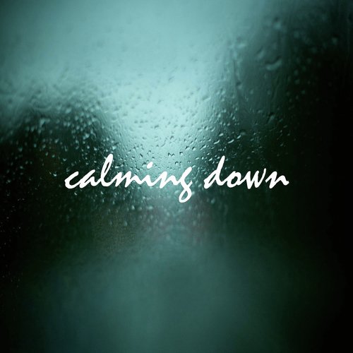 Calming Down