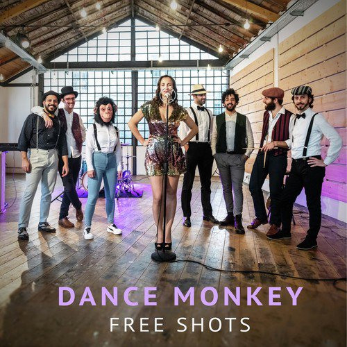 Dance Monkey - Song Download from Dance Monkey @ JioSaavn