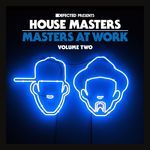 Defected Presents House Masters - Masters at Work Vol. Two Mixtape