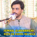 Dera Na Khoba Wa Laila