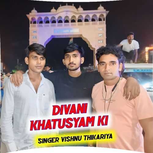 Divani Khatusyam Ki