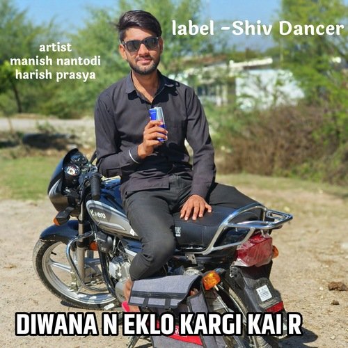 DIWANA N EKLO KARGI KAI R