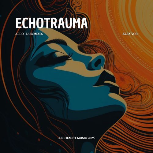 Echotrauma (Mixes)