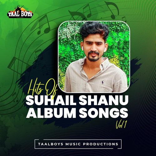 Ennum Chiriyaal Varumo (Hits Of Suhail Shanu Album, Vol.1)