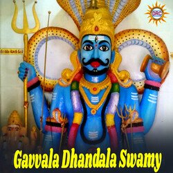 Gavvala Dhandala Swamy-EzkyXB9UQ2U