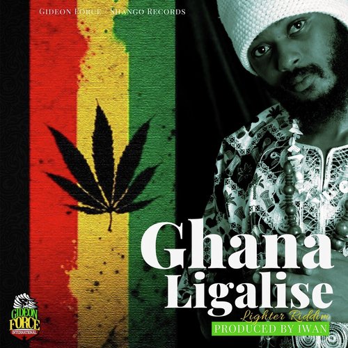 Ghana Ligalise (Lighter Riddim)