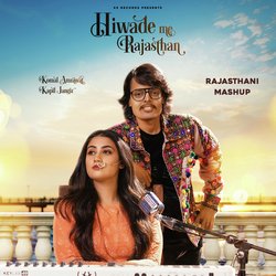 Hiwade Me Rajasthan (Rajasthani Mashup)-CBsGRRtHXwI