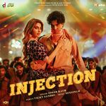 Injection (From "Badnaam") (Original Motion Picture Soundtrack)