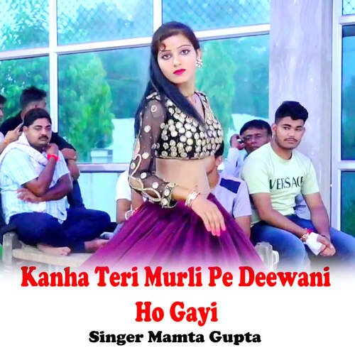 Kanha Teri Murli Pe Deewani Ho Gayi