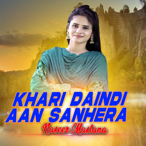 Khari Daindi Aan Sanhera