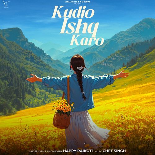 Kudio Ishq Karo