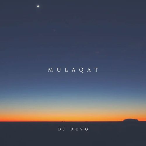 MULAQAT PT2