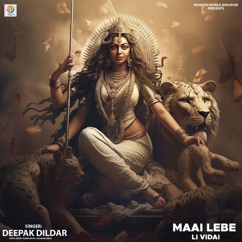 Maai Lebe Li Vidai
