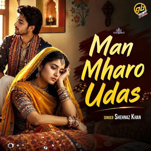 Man Mharo Udas