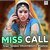 Miss Call