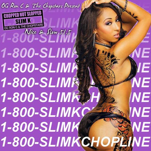 1-800-Slim K Chopline Intro