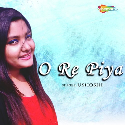 o re piya song movie