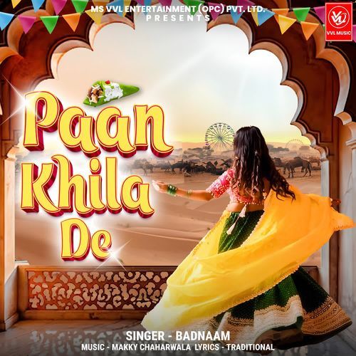 PAAN KHILA DE