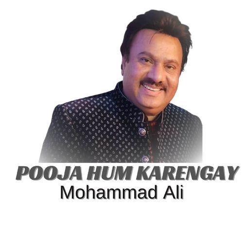 Pooja Hum Karengay