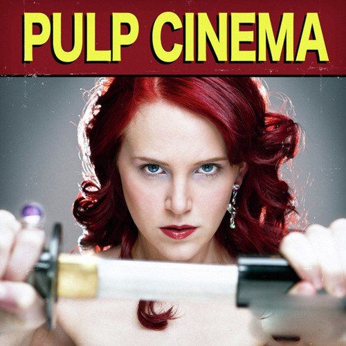 Pulp Cinema