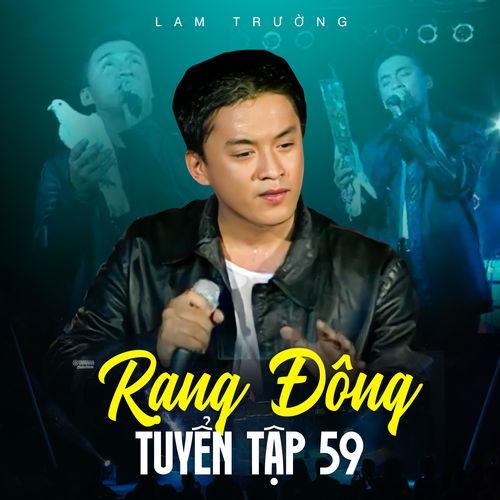 Rạng Đông Tuyển Tập 59