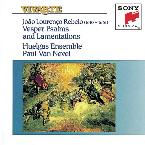 Rebelo: Vesper Psalms and Lamentations