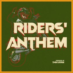 Riders' Anthem