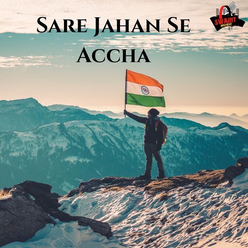 Sare Jahan Se Accha