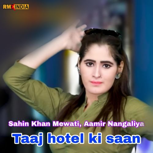 Taaj Hotel Ki Saan