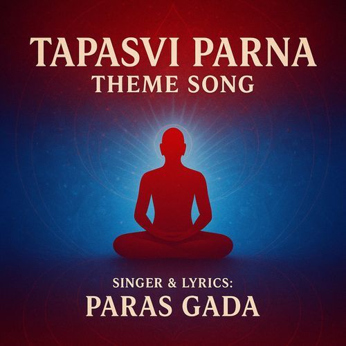 Tapasvi Parna Theme Song