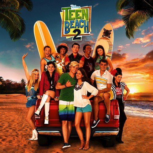 Teen Beach 2 (Original TV Movie Soundtrack)