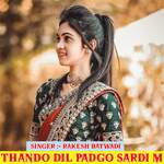 Thando Dil Padgo Sardi m