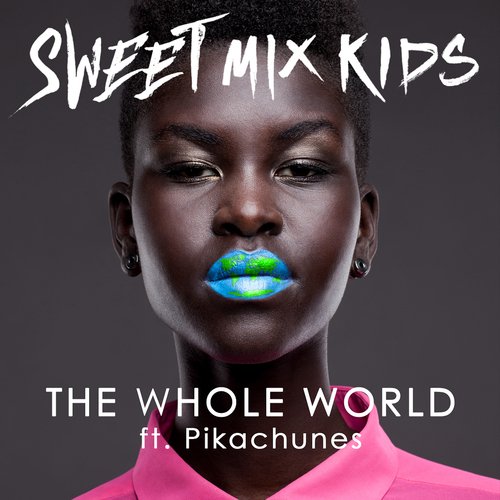 The Whole World (Radio Edit) cover art