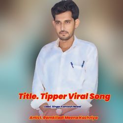 Tipper Viral Song-BFgIYRcIRnw