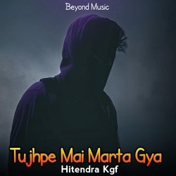 Tujhpe Mai Marta Gya-BSAkdyJhWVs