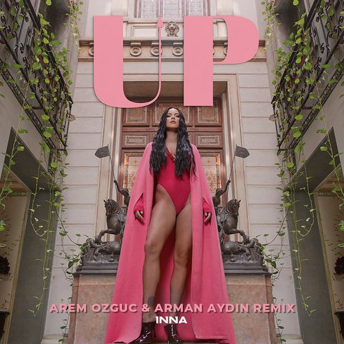 UP (Arem Ozguc & Arman Aydin Remix)