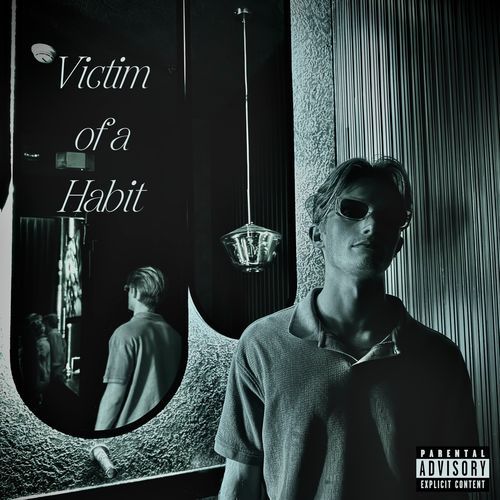 Victim of a Habit