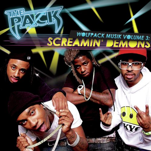 Wolfpack Musik Volume 3: Screamin' Demons