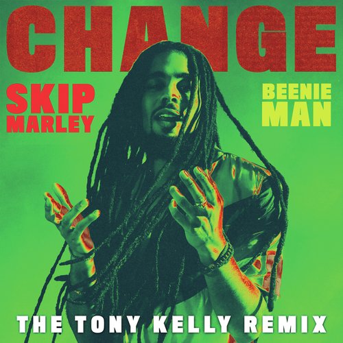 Change (The Tony Kelly Remix)