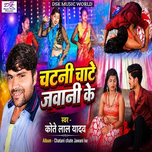 Chatani Chate Jawani Ke