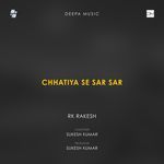 Chhatiya Se Sar Sar