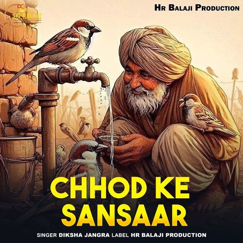 Chhod Ke Sansaar