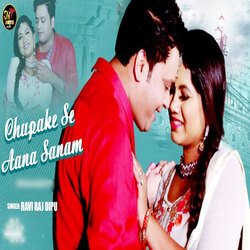 Chupke Se Aana Sanam-SDhTBExSdnc