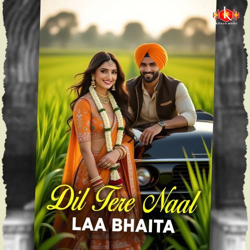 Dil Tere Naal Laa Bhaita