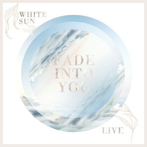 Fade Into You (Live) (Live)-okv tunes