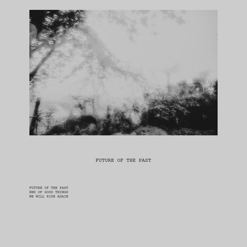 Future of The Past