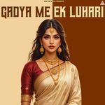 Gadya Me Ek Luhari