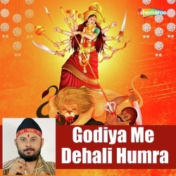 Godiya Me Dehali Humra-QAVdACUDfko