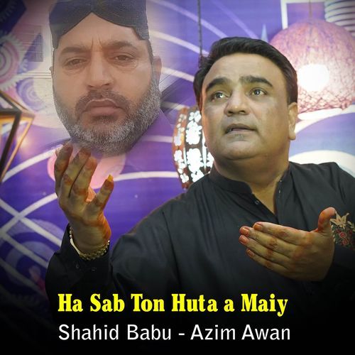 Ha Sab Ton Huta a Maiy