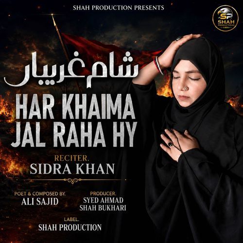 Har Khaima Jal Raha Hy